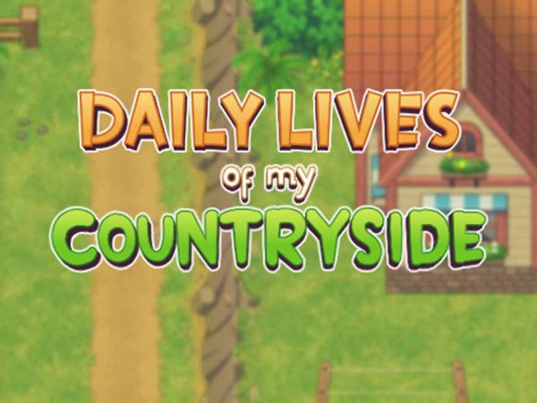 Daily Lives of my Countryside на андроид