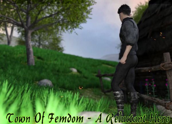 Town of Femdom - A Reluctant Hero на андроид