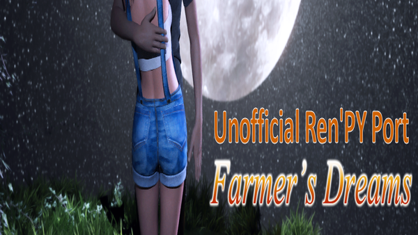Farmer's Dreams Unofficial Ren'PY на андроид
