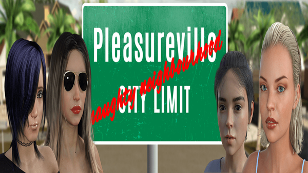 Pleasureville - Naughty Neighbourhood на андроид