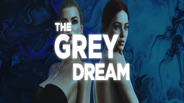 The Grey Dream на андроид