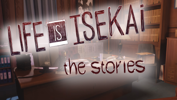Life Is Isekai - The Stories на андроид