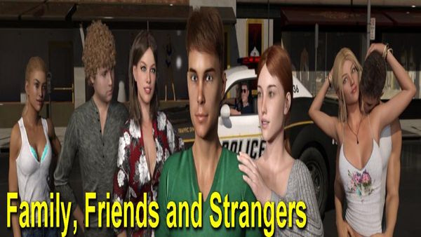 Family, Friends and Strangers на андроид