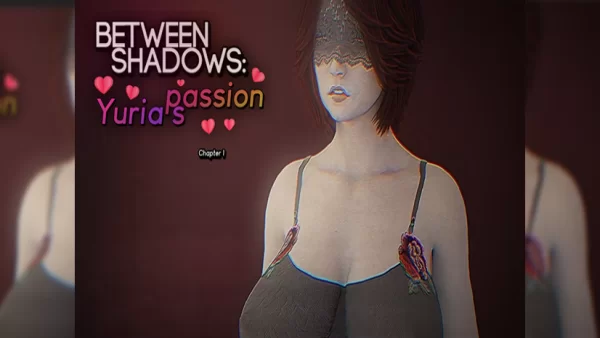 Between Shadows: Yurias Passion на андроид