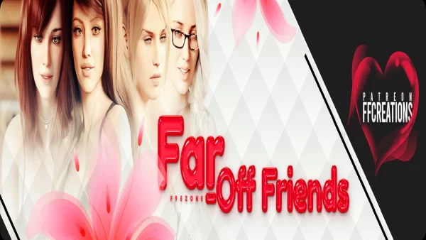 Far-Off Friends