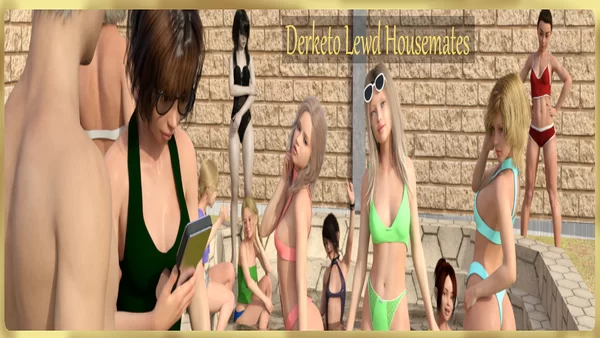 Derketo Lewd Housemates