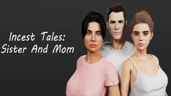 Incest Tales: Sister And Mom на андроид