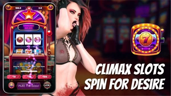 Climax Slots Spin for Desore