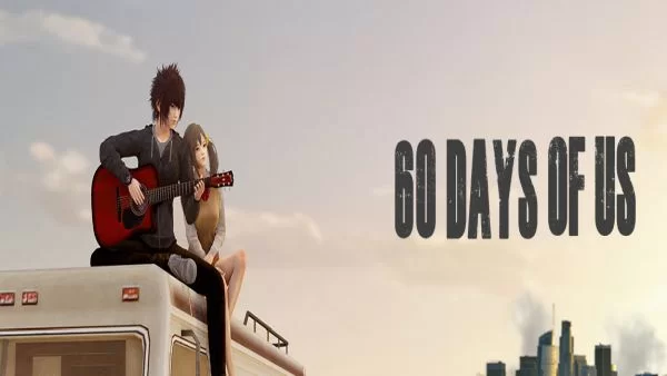 60 Days Of Us на андроид