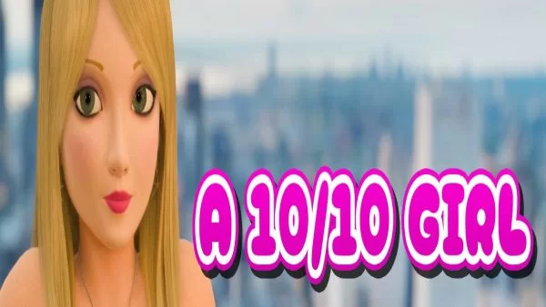 A 10 out of 10 Girl