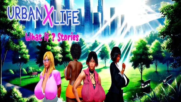 Urban X Life: What If Stories на андроид