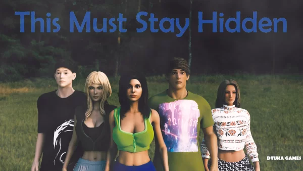 This Must Stay Hidden на андроид