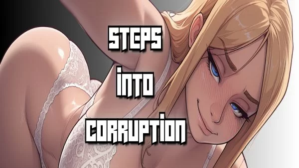 Steps into Corruption