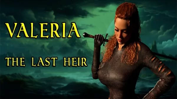 Valeria: The Last Heir