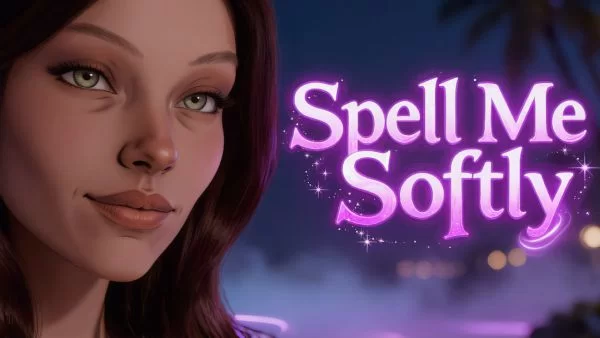 Spell Me Softly