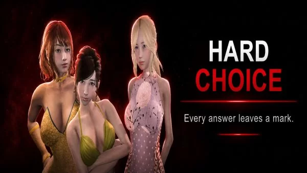 Hard Choice